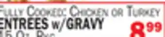 Bravo Supermarkets ENTREES w/GRAVY offer
