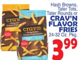 Bravo Supermarkets CRAV'N FLAVOR FRIES offer