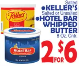 Bravo Supermarkets KELLER'S, HOTEL BAR WHIPPED BUTTER offer