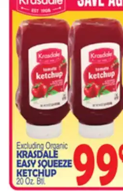 Bravo Supermarkets KRASDALE EASY SQUEEZE KETCHUP offer