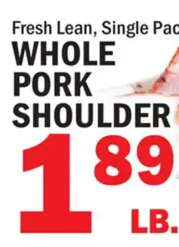 Bravo Supermarkets WHOLE PORK SHOULDER offer