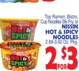 Bravo Supermarkets NISSIN HOT & SPICY NOODLES offer