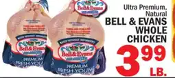 Bravo Supermarkets BELL & EVANS WHOLE CHICKEN offer