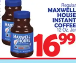 Bravo Supermarkets MAXWELL HOUSE INSTANT COFFEE offer