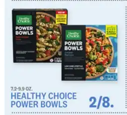 Kings Food Markets HEALTHY CHOICE POWER BOWLS offer