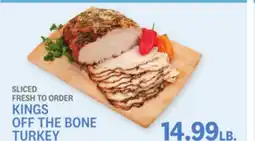 Kings Food Markets KINGS OFF THE BONE TURKEY offer