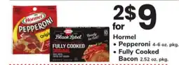 ACME Hormel Pepperoni 4-6 oz. pkg. Fully Cooked Bacon 2.52 oz. pkg offer