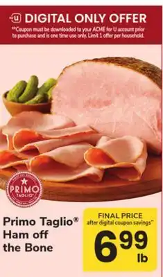 ACME Primo Taglio Ham off the Bone offer