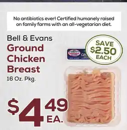 DeCicco & Sons Bell & Evans Ground Chicken Breast offer