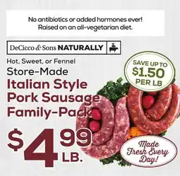 DeCicco & Sons Italian Style Pork Sausage Family-Pack offer