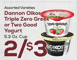 DeCicco & Sons Dannon Oikos Triple Zero Greek or Two Good Yogurt offer