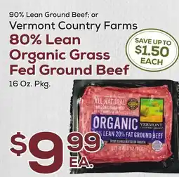 DeCicco & Sons Vermont Country Farms 80% Lean Organic Grass Fed Ground Beef offer