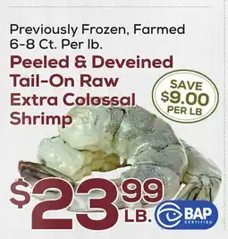 DeCicco & Sons BAP Peeled & Deveined Tail-On Raw Extra Colossal Shrimp offer