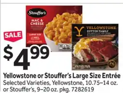 Stop&Shop Yellowstone or Stouffer's Large Size Entrée offer