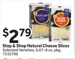 Stop&Shop Stop & Shop Natural Cheese Slices offer