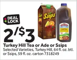 Stop&Shop Turkey Hill Tea or Ade or Ssips offer