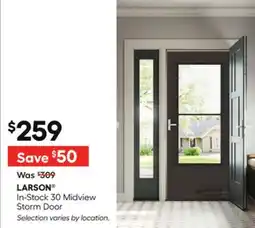 Lowe's LARSON In-Stock 30 Midview Storm Door offer
