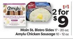 Weis Markets Main St. Bistro Sides 17-20 oz Amylu Chicken Sausage 10-12 oz offer