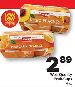 Weis Markets Weis Quality Fruit Cups offer