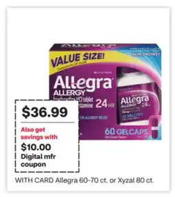 CVS Allegra 60-70 ct. or Xyzal 80 ct offer