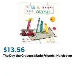 Sam's Club The Day the Crayons Made Friends, Hardcover offer