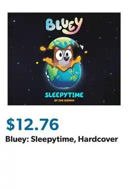 Sam's Club Bluey: Sleepytime, Hardcover offer