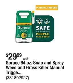The Home Depot Spruce 64 oz. Snap and Spray Weed and Grass Killer Manual Trigger Starter Kit offer
