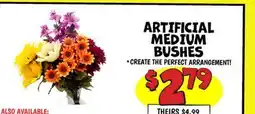 Ollie's ARTIFICIAL MEDIUM BUSHES offer