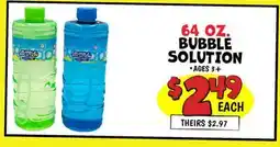 Ollie's 64 OZ. BUBBLE SOLUTION offer