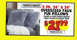 Ollie's FAMOUS MAKER 2 PK. 24 X 24 OVERSIZED FAUX FUR PILLOWS offer