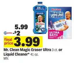 Meijer Mr. Clean Magic Eraser Ultra 3 ct. or Liquid Cleaner* 41 oz offer