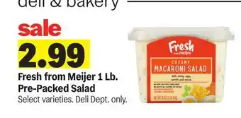 Meijer Fresh from Meijer 1 Lb. Pre-Packed Salad offer