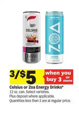 Meijer Celsius or Zoa Energy Drinks offer