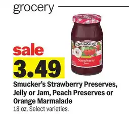 Meijer Smucker's Strawberry Preserves, Jelly or Jam, Peach Preserves or Orange Marmalade offer