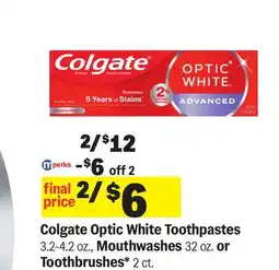 Meijer Colgate Optic White Toothpastes 3.2-4.2 oz., Mouthwashes 32 oz. 2 ct offer