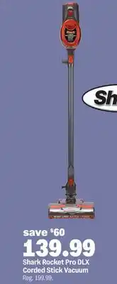Meijer Shark Rocket Pro DLX Corded Stick Vacuum offer