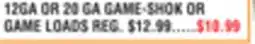 Dunham's Sports 12GA OR 20 GA GAME-SHOK OR GAME LOADS offer