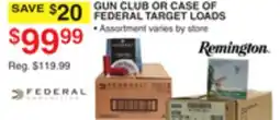 Dunham's Sports GUN CLUB CASE OF FEDERAL TARGET LOADS offer