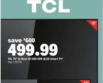 Meijer TCL 75” Q Class 4K UHD HDR QLED Smart TV offer