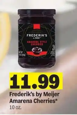 Meijer Frederik's by Meijer Amarena Cherries offer