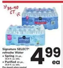 Safeway Signature SELECT refreshe Water offer