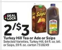 Stop&Shop Turkey Hill Tea or Ade or Ssips offer