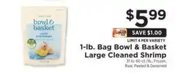 ShopRite 1-lb. Bag Bowl & Basket Large Cleaned Shrimp offer