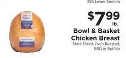 ShopRite Bowl & Basket Chicken Breast offer