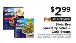 ShopRite Birds Eye Specialty Sides & Carb Swaps offer