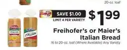 ShopRite Freihofer's or Maier's Italian Bread offer