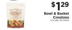 ShopRite Bowl & Basket Croutons offer