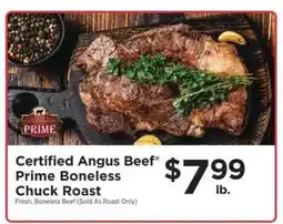 ShopRite Certified Angus Beef Prime Boneless Chuck Roast offer