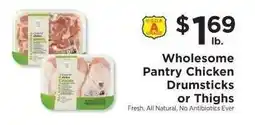 ShopRite Wholesome Pantry Chicken Drumsticks or Thighs offer