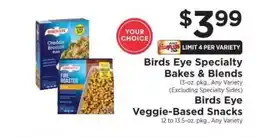 ShopRite Birds Eye Specialty Bakes, Blends & Veggie-Based Snacks offer